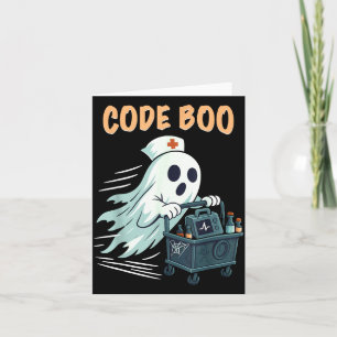 Ghost Code Boo In The Icu Nursing Gift For Hallowe Card