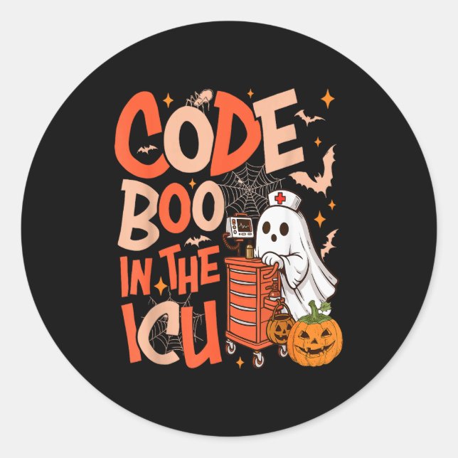 Ghost Code Boo In The Icu Nursing Nurse Halloween  Classic Round Sticker (Front)