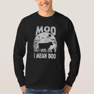 Ghost Cow Moo I Mean Boo Pumpkin Moon Halloween Fo T-Shirt