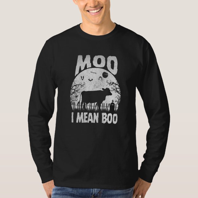Ghost Cow Moo I Mean Boo Pumpkin Moon Halloween Fo T-Shirt (Front)