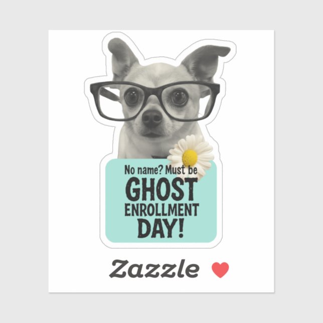Ghost Enrollment Day – Funny Teacher Sticker (Sheet)