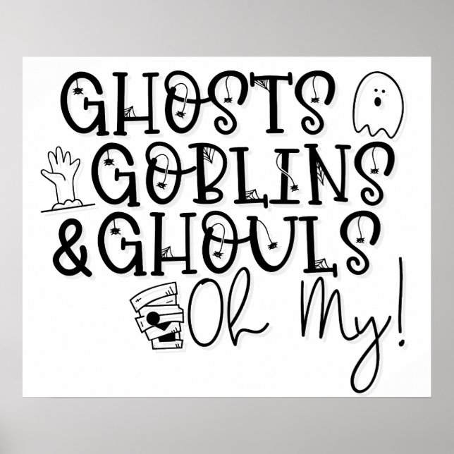 ghost goblins ghouls oh my mummy halloween poster (Front)