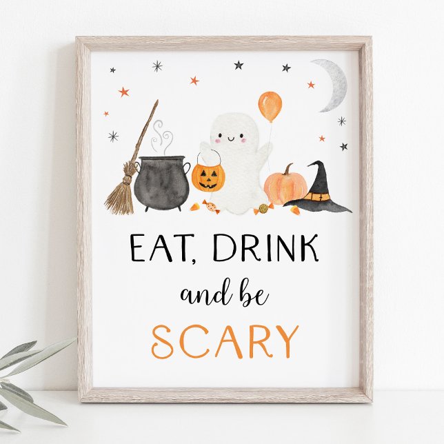 Ghost Halloween Eat Drink Be Scary Party Sign (Creator Uploaded)