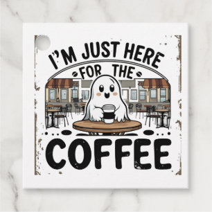 Ghost Here for the Coffee Favor Tags