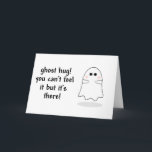 Ghost hug customize card<br><div class="desc">This is a cute get well card that should cheer someone up. You can write your own message inside the card to personalize it.</div>