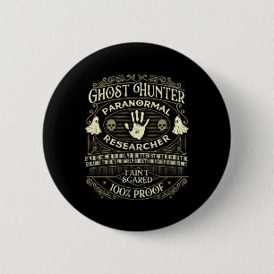 Ghost Hunter - Ghost Hunting Halloween Paranormal  Button