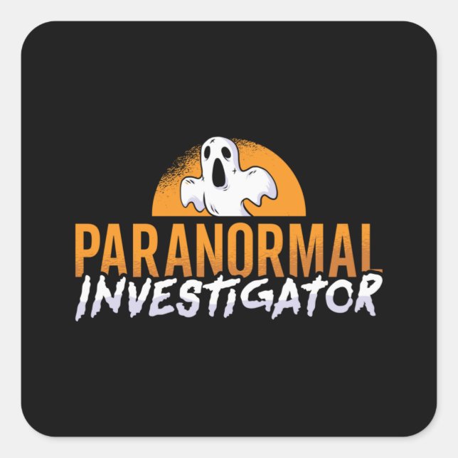 Ghost Hunter Paranormal Investigator Ghost Hunting Square Sticker (Front)