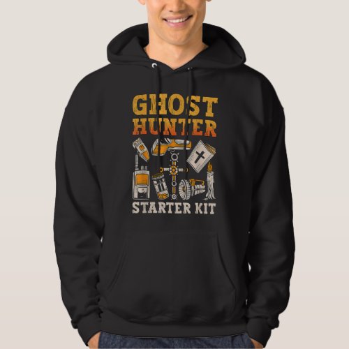 Ghost Hunter Starter Kit Paranormal Hunting Ghost  Hoodie