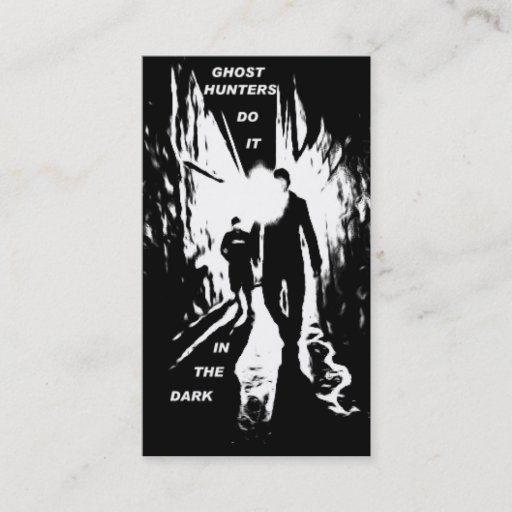 Customizable Ghost Hunters do it in the dark business cards