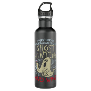 Ghost Hunting And Wine Gift For Ghost Hunter Stainless Steel Water Bottle