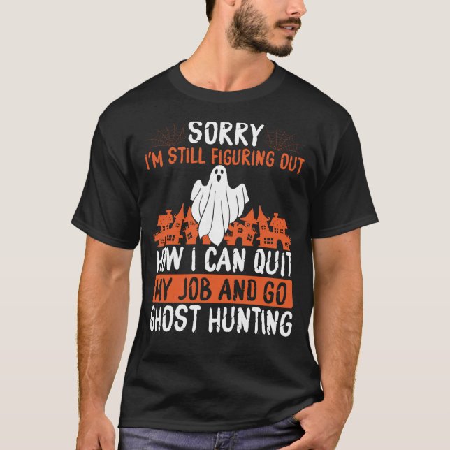 Ghost Hunting Camera Kit for Ghost Hunting Ghost H T-Shirt (Front)