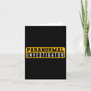 Ghost Hunting Paranormal Investigator Card