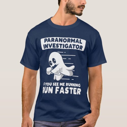 Ghost Hunting Paranormal Investigator Halloween T_Shirt