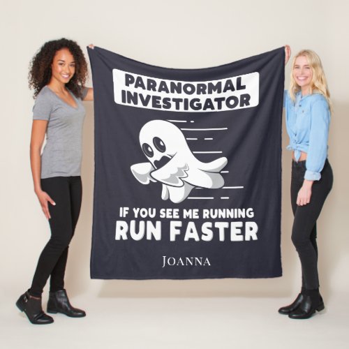 Ghost Hunting Paranormal Investigator Run Faster Fleece Blanket