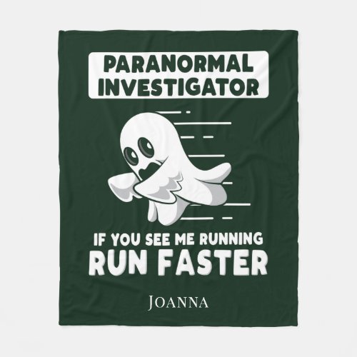 Ghost Hunting Paranormal Investigator Run Faster Fleece Blanket