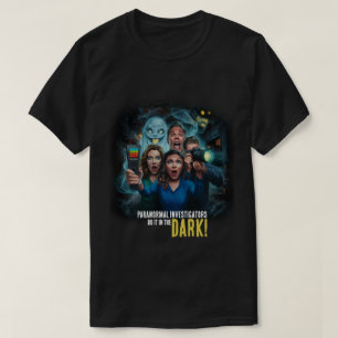 Ghost Hunting - Paranormal Investigator T-Shirt