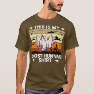 Ghost Hunting T-Shirt
