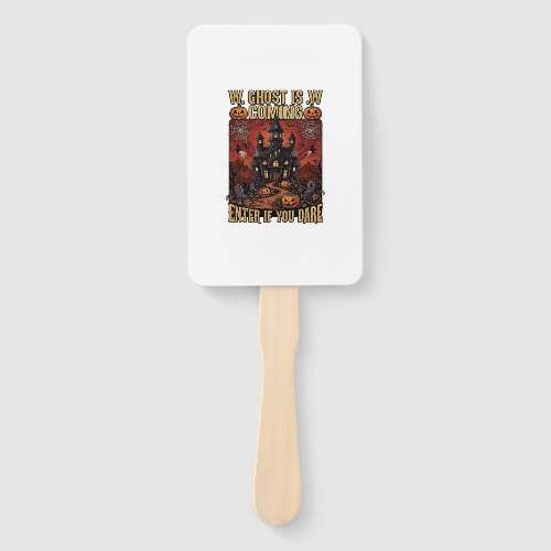 Ghost Is Coming Halloween Haunted House Pumpkins B Hand Fan