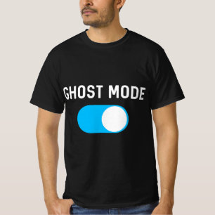 Ghost Mode - Ghosting Dating Enabled T-Shirt