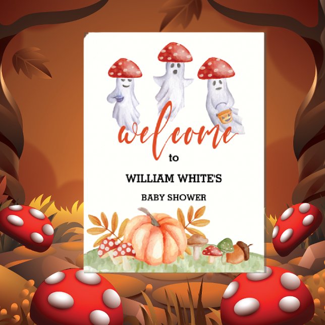 Ghost Mushroom Halloween Baby Shower Welcome Sign  (Ghost Mushroom Halloween Baby Shower Welcome Sign poster)