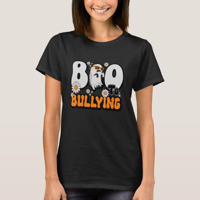 Ghost orange Anti Bullying unity day Boo to bullyi T-Shirt (Front)