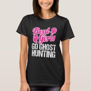 Ghost Paranormal Hunting Hunter Girls   Women Her T-Shirt