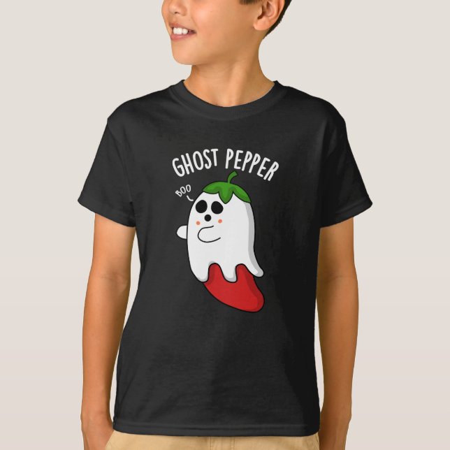 Ghost Pepper Funny Chili Pun Dark BG T-Shirt (Front)