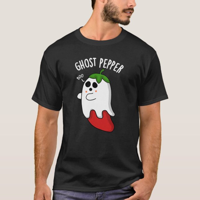 Ghost Pepper Funny Chili Pun Dark BG T-Shirt (Front)