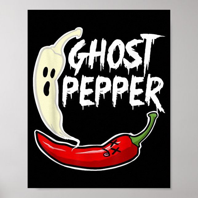 Ghost Pepper Funny Spicy Hot Halloween Ghost Peppe Poster (Front)