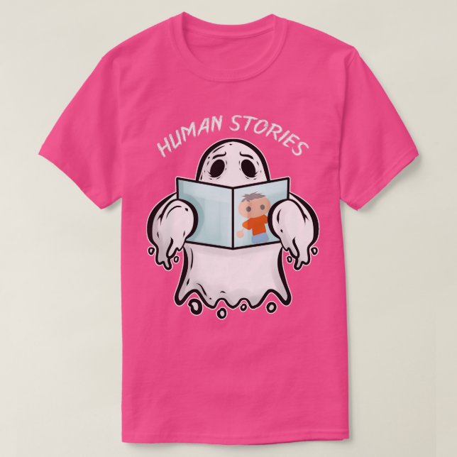 Ghost Reading Book About Human Stories Halloween  T-Shirt (Design Front)