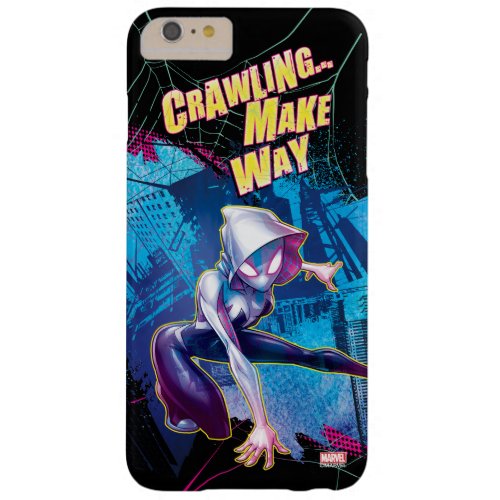 Ghost_Spider Crawlingï Make Way Barely There iPhone 6 Plus Case