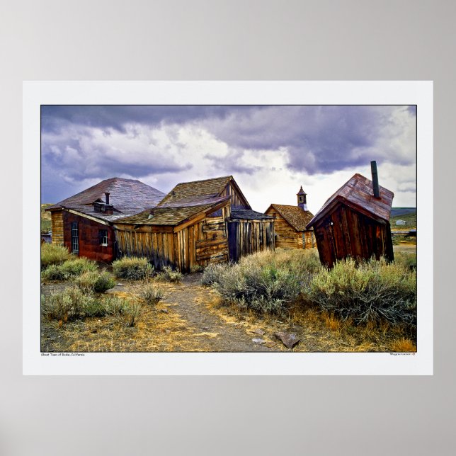 Ghost Town of Bodie California Poster (Front)