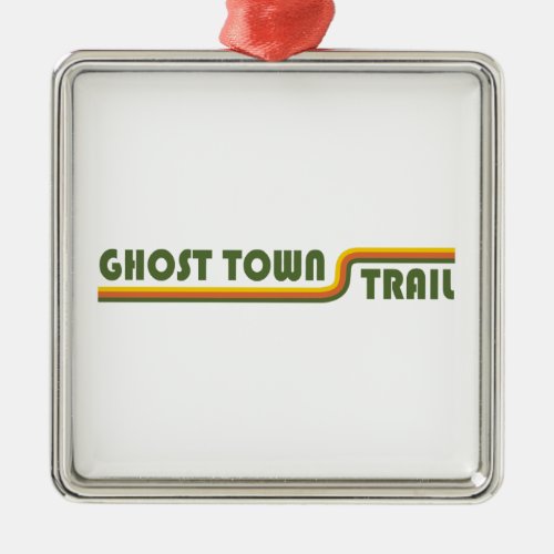 Ghost Town Trail Pennsylvania Metal Ornament