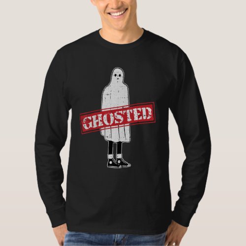 Ghosted Lazy Halloween Costume Funny Ghost Dating  T_Shirt