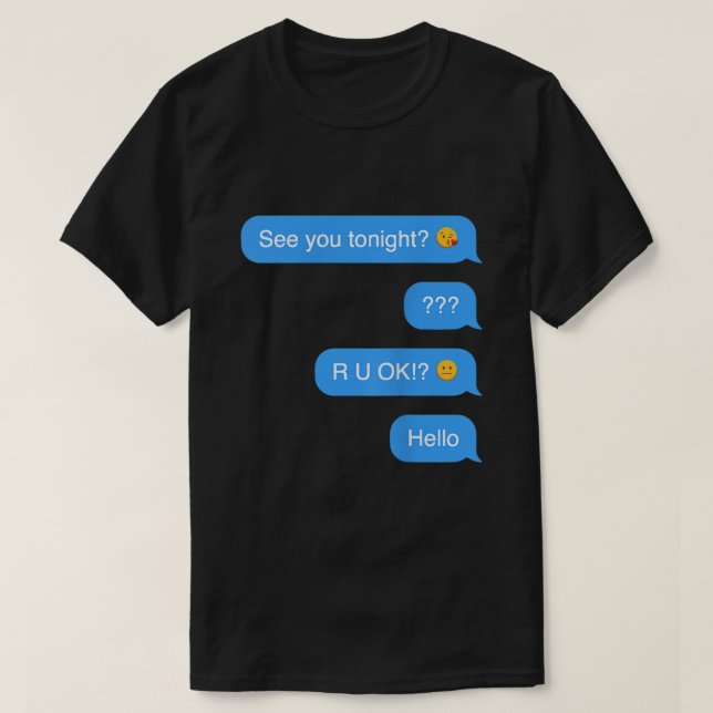 Ghosted Text Message Funny Halloween  T-Shirt (Design Front)