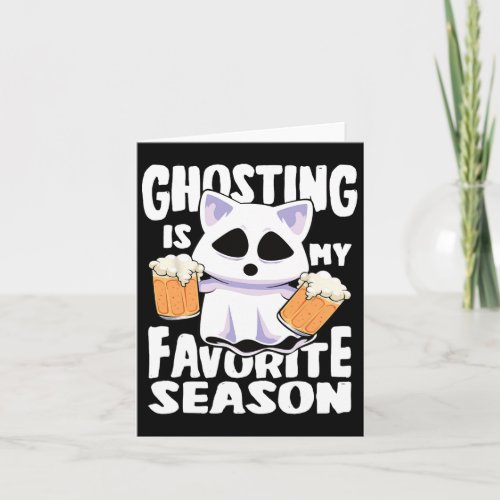 Ghosting Is My Favorite Season Halloween Women Cat Card