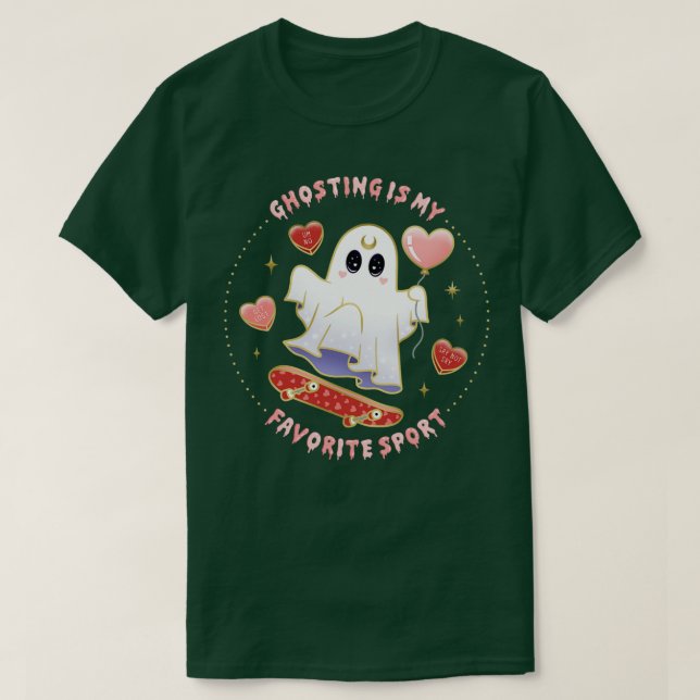 Ghosting Is My Favorite Sport Skateboarding Ghost  T-Shirt (Design Front)