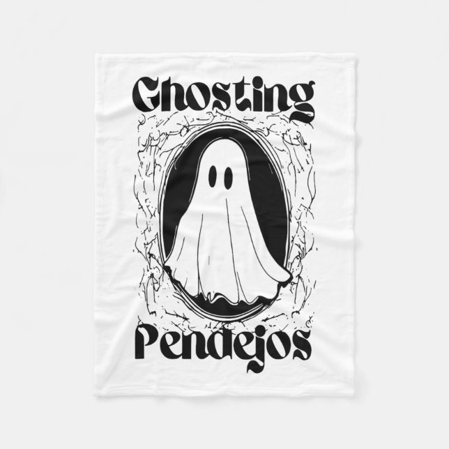 Ghosting Pendejos  Fleece Blanket (Front)