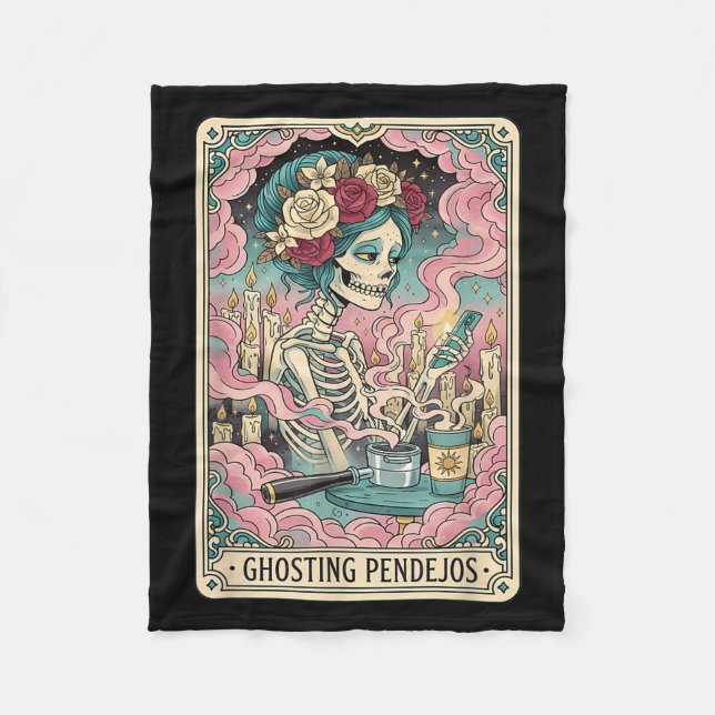 Ghosting Pendejos Funny Día De Los Muertos Tarot C Fleece Blanket (Front)