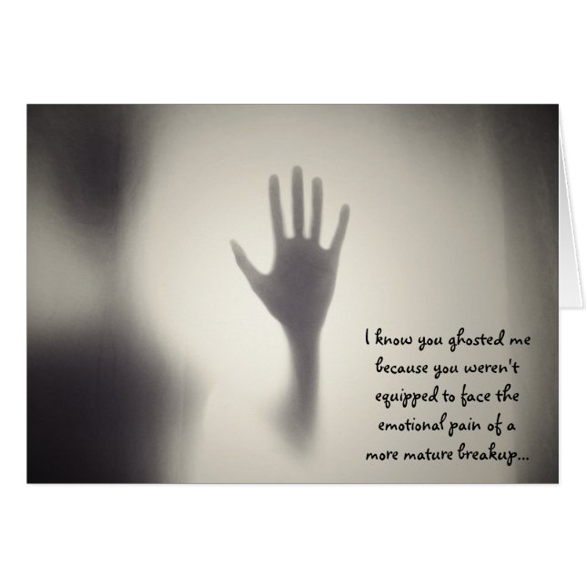 Ghosting Pushback Relationship Breakup Card (Front Horizontal)