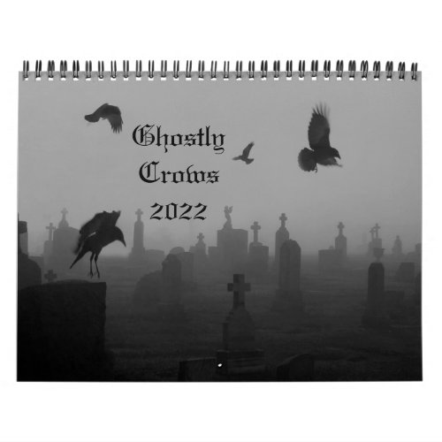 Ghostly Crows 2022Calendar Calendar