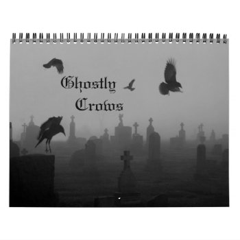 Ghostly Crows Calendar by Gothicolors at Zazzle