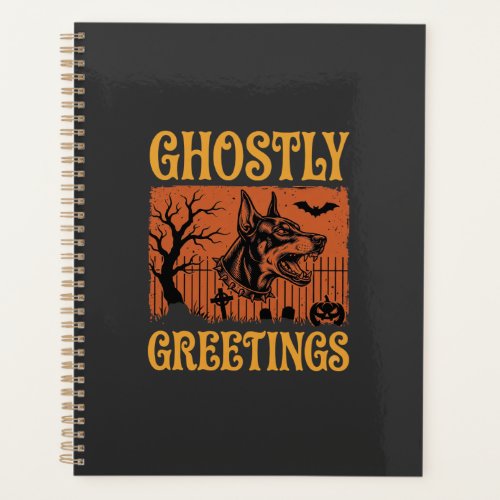 Ghostly Greetings Halloween Doberman Cemetery Desi Planner