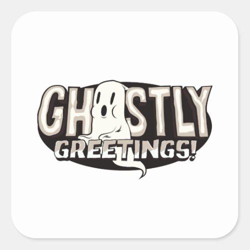 Ghostly Greetings Square Sticker