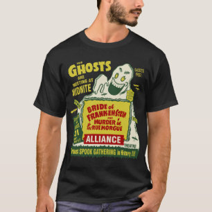 Ghosts Are Meeting At Midnite T-Shirt