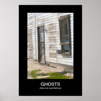 Ghosts Demotivational Poster by bluerabbit at Zazzle
