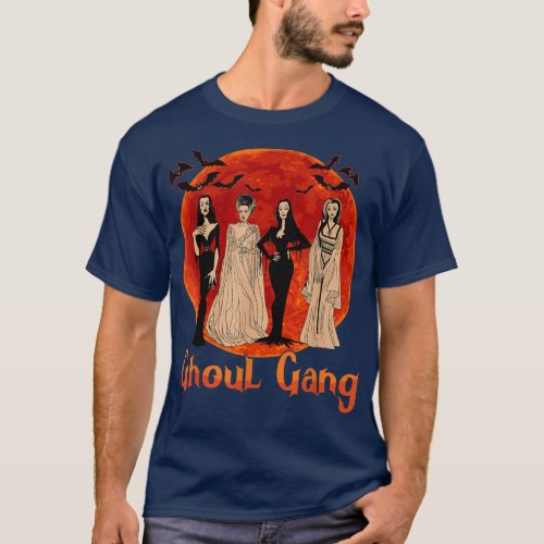 Ghoul Gang Horror Goth Queens Halloween Bride Funn T_Shirt