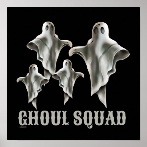 GHOUL SQUAD funny spooky ghost                     Poster