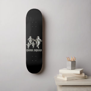 GHOUL SQUAD funny spooky ghost Skateboard