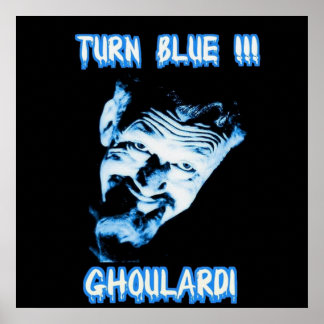 Ghoulardi (Turn Blue) Customizable Matte Poster